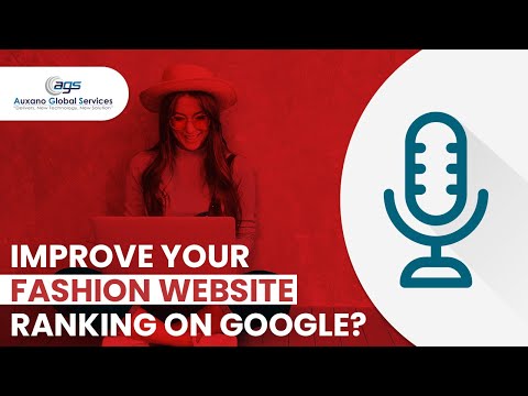 Best Fashion SEO Company | Fashion SEO Expert For Hire - Auxano Global Services [Podcast]