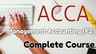 ACCA F2/MA - Chapter 17 - Spreadsheets Complete