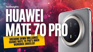 Huawei Mate 70 Pro - Teardown Highlights