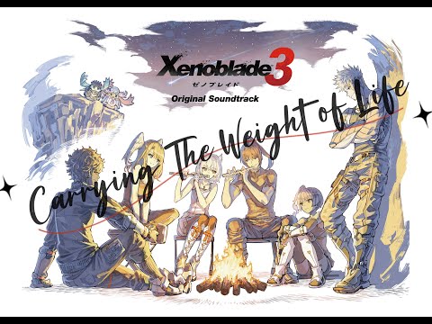 [HiRes 96kHz/24bit]《Carrying The Weight of Life》Xenoblade Chronicles 3 OST