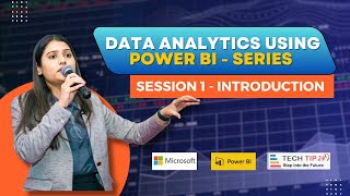 Data Analytics Using Power BI |  SESSION 1 : Introduction
