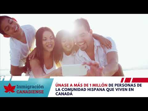 ¡Haz de Canadá Tu Hogar! Únete a Más de 1 Millón de Hispanos en Canadá 🇨🇦 #prcanada #visacanada