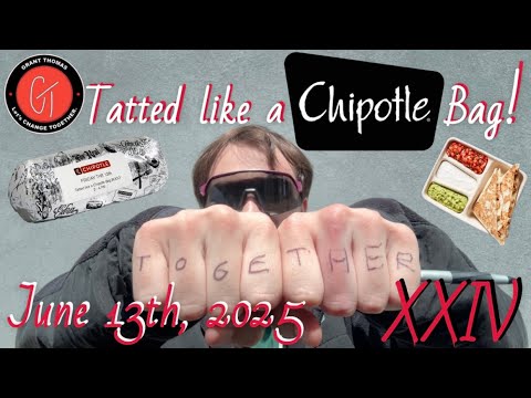 Tatted like a Chipotle Bag 🌶️ 🧳  •  vlog XXIV