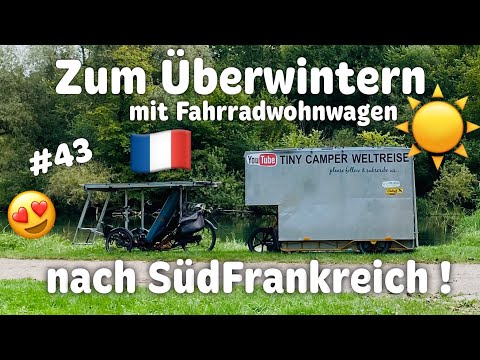 ‼️YESSSS 🇫🇷‼️ZURÜCK IN FRANKREICH 🇫🇷☀️‼️#43 Fahrradwohnwagen Radreise Autark SolarBike ebike Outdoor