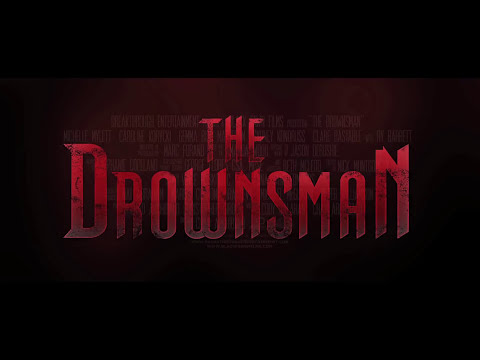 THE DROWNSMAN - World Premiere Teaser