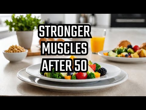 3 Foods to Rebuild Leg Strength After 50:  Science-Backed Secrets to Stronger Muscles  Independence