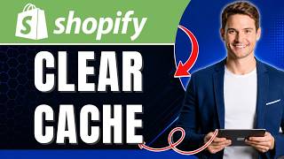 Shopify Cache: How to Clear It | Fix Display & Loading Issues | Easily 2026