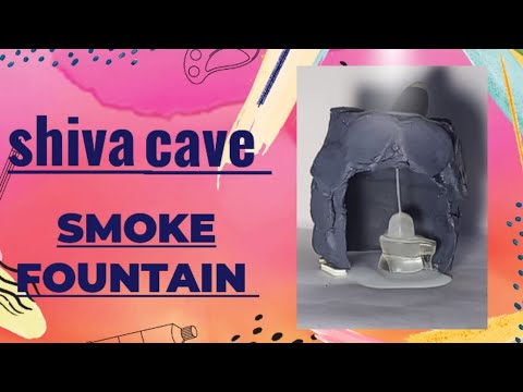 How to make smoke fountain of shiva cave