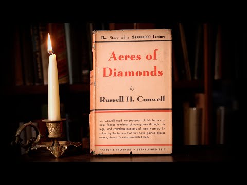📖 SUMMARY - Acres of Diamonds By Russell H. Conwell