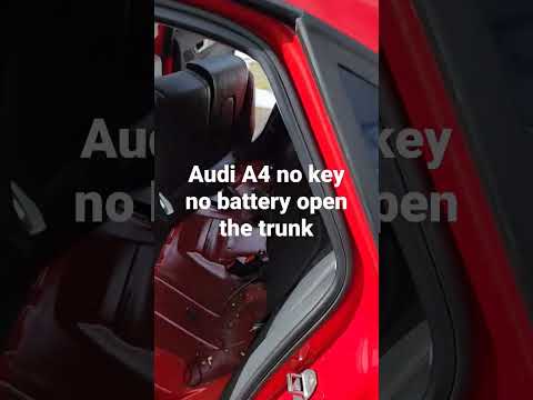 How to open the trunk for Audi A4 when no key no battery!