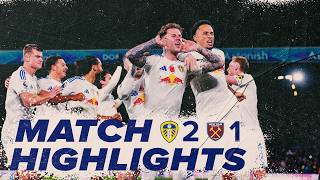 Leeds United 2-1 West Ham United | Premier League highlights