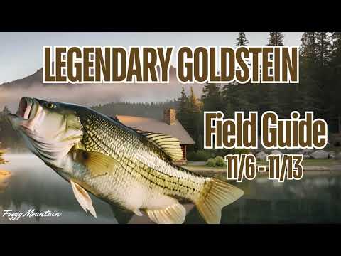 How to Catch the Elusive Goldstein – November 6th thru November 13th | Call of the Wild: The Angler