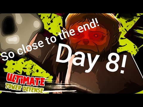 ultimate tower defense due noob to pro day 8