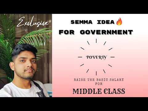 Semma idea 🔥for Government👌to reduce poverty in india#Middle class# Increase the basic salary#