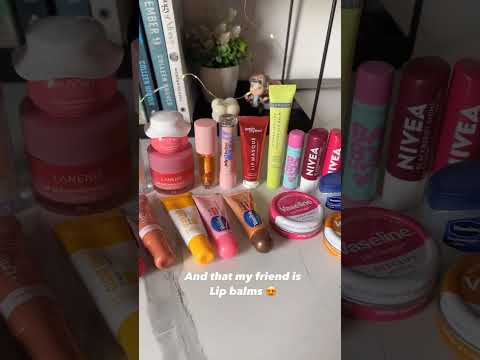 I'm a girl ofcourse, I'll have moisturized lips[lip balm addict, lippies, lip care routine] #lipcare