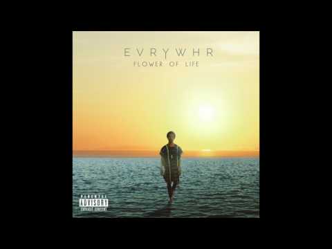 evrYwhr - Flower Of Life ft. Kayo Genesis (Audio)