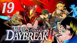 The Last 4SPGs in Calvard 🐍 The Legend of Heroes: Trails Through Daybreak II