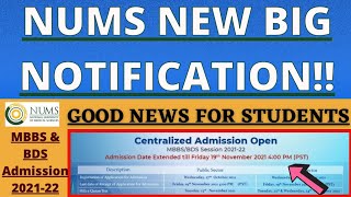 NUMS BIG NOTIFICATION! GOOD NEWS!! Nums Apply Date 2021 Extended | MBBS & BDS Admissions 2021