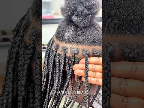 KNOTLESS BRAIDS ON 4C HAIR