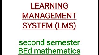 Learning management system(LMS) ||sem2||kerala university||BEd mathematics||important points