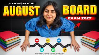 Class 10th | August to Board Exam 2027 Full RoadMap | Score 98% | Maharashtra Board Exam ✅