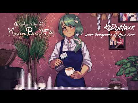 【東方 Lounge/Downtempo】Dark Fragrance of Your Soul【Gensokyo Party Vol.3 Moriya Barista】