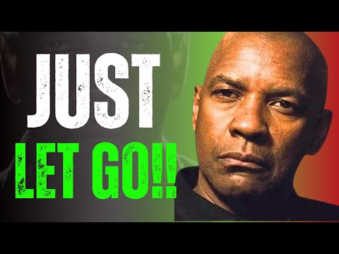 Everything You Want Comes When You Let Go! | Denzel Washington Motivation
