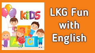 LKG Fun with English (page no. 4 to 6) #worksheet