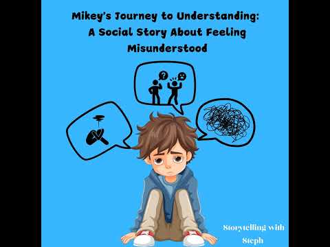 🎙️✨Mikey's Journey to Understanding: A Social Story About Feeling Misunderstood 🌟