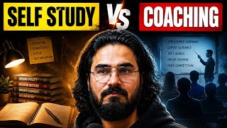 Why Self Study is Better Than Coaching | UPSC, SSC, NET, JEE Aspirants Must Watch