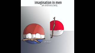 imagination (#countryballs #edit #memes #countryballs