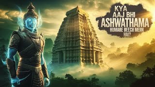 Ashwatthama: The Immortal Mystery