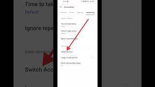 How to on use switch access setting #shorts #youtubeshorts #mobile