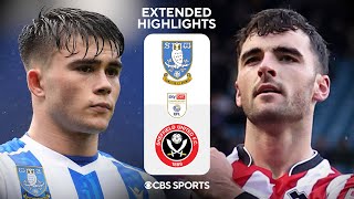 Sheffield Wednesday vs. Sheffield United: Extended Highlights | EFL Championship | CBS Sports Golazo
