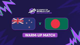 ICC Women's T20 World Cup 2026 Warm-up 4: New Zealand vs Bangladesh