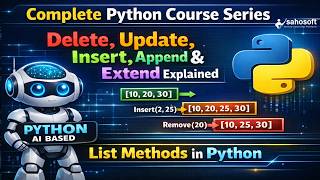 Delete, Update, Insert, Append & Extend Explained 🔥 List Methods in Python | python AI based