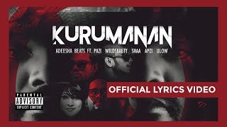 KURUMANAN- Adeesha Beats Ft. PaZi, WildSkatey, Shaa, ApZi, U-Low