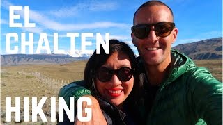 EL CHALTEN HIKING | El Chalten, Patagonia, Argentina