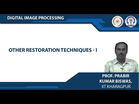 Other Restoration Techniques - I