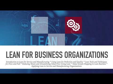 5. Intro to Lean for Service and Manufacturing - (Efficient workplace)