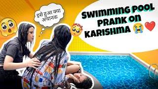 Swimming pool prank on karishma 😭❤️ end me serious hogya 😭 #youtubeindia #youtube 
