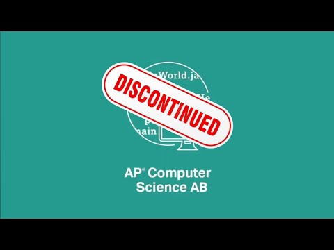 Collegeboard discontinued these AP Classes