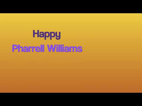 Higher background vocals to "Happy" by Pharrell Williams