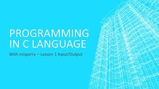 How to Program In C - Lesson 1