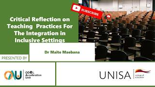 Critical Reflection on Teaching Practices For The Integration in Inclusive Settings: