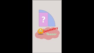 GEOMETRY PROBLEM - PYTHAGOREAN THEOREM - RECTANGLE AREA - SECTOR #shorts #geometry #mathematics