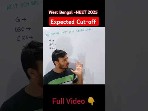 NEET 2025 West Bengal Expected Cut-off 😱| State Wise Real Cut-off 🔥 #cutoffmarks #cutoffs#ytshorts