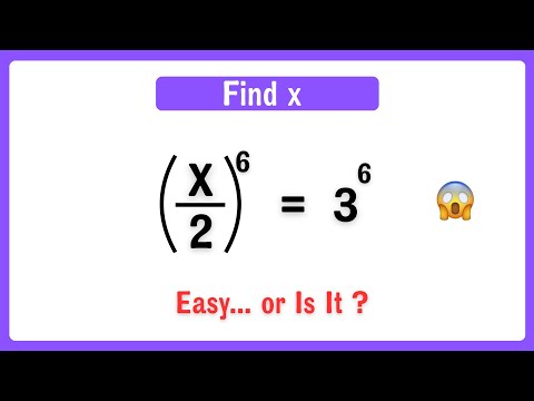 Amazing Equation – Can You Solve (x ÷ 2)⁶ = 3⁶?