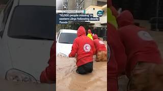 10,000 people missing after #Libya floods