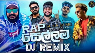 Rap Sellama DJ Remix / Dj Sinhala Songs Remix 2021 / Aluth Rap 2021  New Dj Remix / sl n.k music
